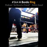 #364 - A Bordo Ring