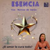 Radio Hemisférica - Esencia: "¿El amor lo cura todo?" - Montse de Ganzo