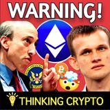 🚨WARNING! SEC GARY GENSLER SAYS ETHEREUM IS A SECURITY & ETH FOUNDATION IS BEING INVESTIGATED!