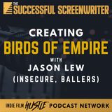 Ep 166 -  Birds of Empire with Jason Lew