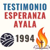 Testimonio Esperanza Ayala - 1994 - Casa de Oración - Milagros de Sanidad #2