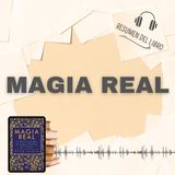 MAGIA REAL 📗 Resumen del Libro - Ideas Clave de DEAN RADIN (Baja tu PDF📥)