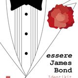 Carlo Baroni "Essere James Bond"