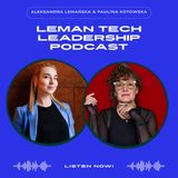 #192 | From Corporate Beast to a Founder: On Lifelong Learning, System Thinking, and Leading with Good Intentions w/ Paulina Kotowska @Lejdi