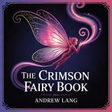 The Crimson Fairy Book (A Collection of Enchanted Tales) | “The Witch and Her Servants”