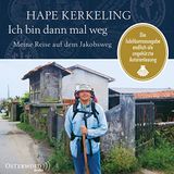 1️⃣ Ich bin dann mal weg von Hape Kerkeling Hörbuch Kostenlos