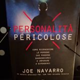 Personalità Pericolose: Joe Navarro - Non aspettate troppo a lungo