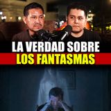 56. Un MÉDIUM confiesa la VERDAD de los FANTASMAS | Final de Temporada (EN VIVO)
