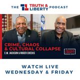 Crime, Chaos & Cultural Collapse with Roger Cheeks