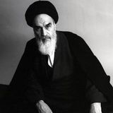 The Legacy and Leadership of Ruhollah Khomeini