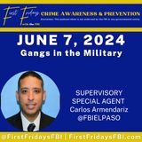 Ep.24 – Gangs in the Military - SSA Carlos Armendariz