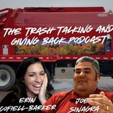 The Talking Trash And Giving Back Podcast - Getting to Know Erin and Joe!