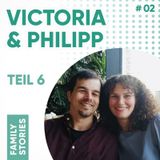 Ehe schafft Sicherheit | Victoria & Philipp | #02/6