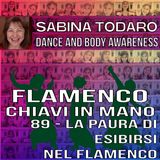 #89 - La paura di esibirsi nel flamenco - Flamenco Chiavi in Mano