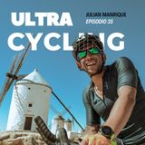 EP 35 Julian Manrique Ultracycling