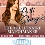 Patti Stanger, The Millionaire Matchmaker