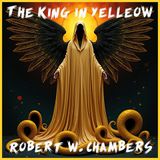 The King in Yellow - The Repairer of Reputations - Part three