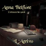 Anna Belfiore - L' Arrivo