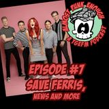 Almost Punk Enough ep. 7 - Monique of Save Ferris, news and more