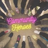 Community Heroes with Special Guess Mat Budzak...