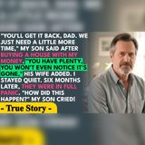 My Son Used My Savings—Six Months Later, I Acted | family money drama