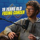 Incurable Cancer at 19 | What This Young Man Said Yes To
