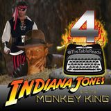 95 - Indiana Jones and the Monkey King, Part 4