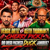 ☎️ Vergil Ortiz vs Keith ThurmanCHERRY PICK❓| Teofimo ORDERED to Fight Catterall | Pacheco OUT ❓