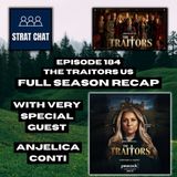Episode 184: #TheTraitors - FULL SEASON RECAP with ANJELICA CONTI | #TheTraitorsUS