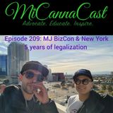 MJ Bizcon & New York + Celebrate 5 Years of Legalization