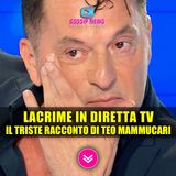 Lacrime in Diretta: Il Racconto Straziante di Teo Mammuccari!