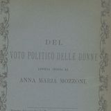 1.2 Anna Maria Mozzoni e le petizioni in Parlamento sul voto politico alle donne