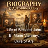 Life of Blessed John B Marie Vianney Cure of Ars - Anonymous
