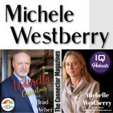 Michele Westberry LIVE on Local Umbrella Connect with Brad Weber Ep 425