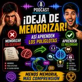 Deja de Memorizar Vocabulario: Así Aprenden los Políglotas