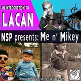 Pleeb n' Mikey Talk LACAN: Ch2 - Fundamental Fantasy + Slavoj Zizek on Veils of Fantasy