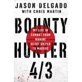 Jason Delgado Bounty Hunter