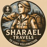 Ep. 17 | Cody Yellowstone, WY: Rodeo, Yellowstone, Buffalo Bill
