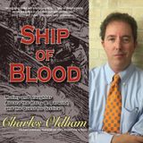 Charles Oldham - Author of Ship of Blood