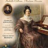 Tutto nel Mondo è Burla  - Un anno con Rossini quattordicesima puntata