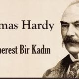 Hayalperest Bir Kadın  Thomas Hardy sesli kitap