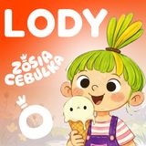 Zosia Cebulka - Pierwsze lody - bajka o granicach i asertywności