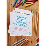 Timothy D. Walker „Fińskie dzieci uczą się najlepiej” – recenzja
