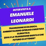 Transizione ecologica, ambientalismo operaio e giustizia climatica - Intervista a Emanuele Leonardi