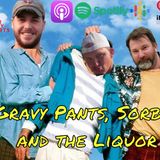 Gravy Pants, Sorbet, and the Liquor
