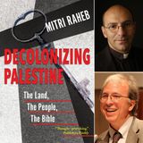 Mitri Raheb, One On One Interview | Decolonizing Palestine: The Land, The People, The Bible