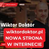 #922 wiktordoktor.pl – nowa strona w Internecie!