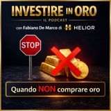 Investire In Oro - Quando NON comprare oro