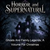 Ghosts And Family Legends A Volume For Christmas - Catherine Crowe