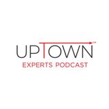 Navigating The Real Estate Market with Confidence - Uptown Experts Podcast Ep 14